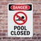 Signmission Pool Closed, 10 in W x Rectangle, Plastic OS-2PACK-DS-P-1014-V-1713 - alternate 3